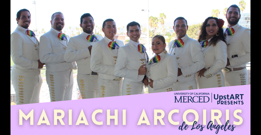 UC Merced UpstART Presents: Mariachi Arcoiris de Los Angeles